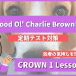 Good Ol' Charlie Brown-CROWN1 Lesson10-3