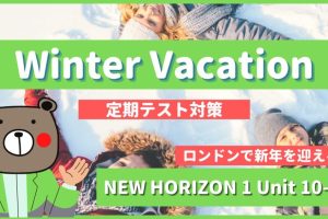 Winter-Vacation-NEW-HORIZON1-Unit-10-2