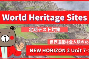 World-Heritage-Sites-NEW-HORIZON2-Unit-7-1